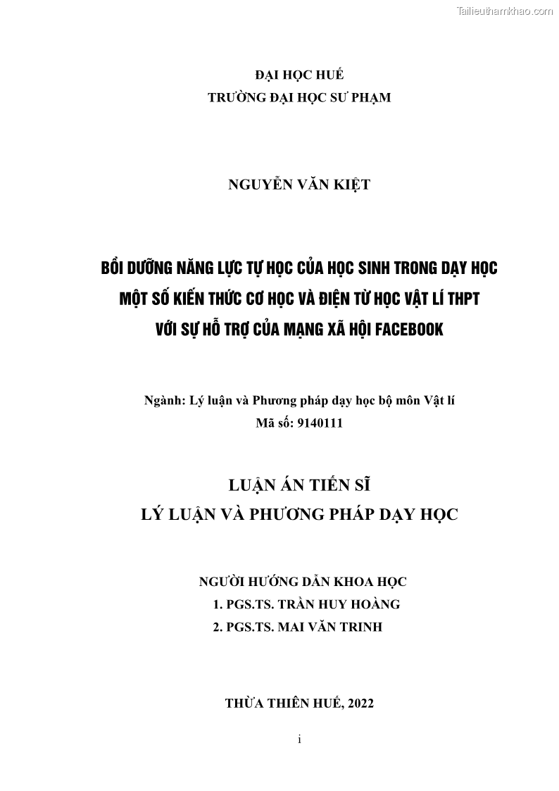 Luận án tiến sĩ Bồi dưỡng năng lực tự học của học sinh trong dạy học một số kiến thức Cơ học và Điện từ học Vật lí THPT với sự hỗ trợ của mạng xã hội Facebook - 1 Trang 2