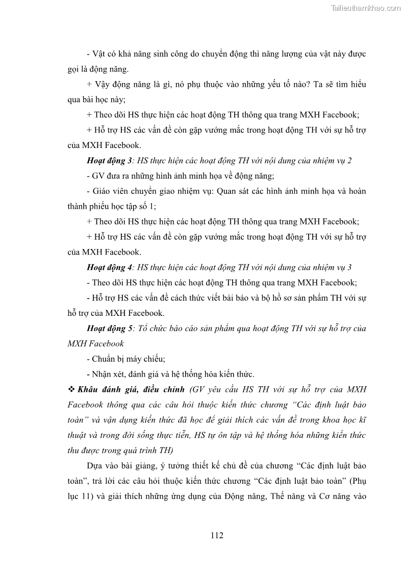 Luận án tiến sĩ Bồi dưỡng năng lực tự học của học sinh trong dạy học một số kiến thức Cơ học và Điện từ học Vật lí THPT với sự hỗ trợ của mạng xã hội Facebook - 11 Trang 127