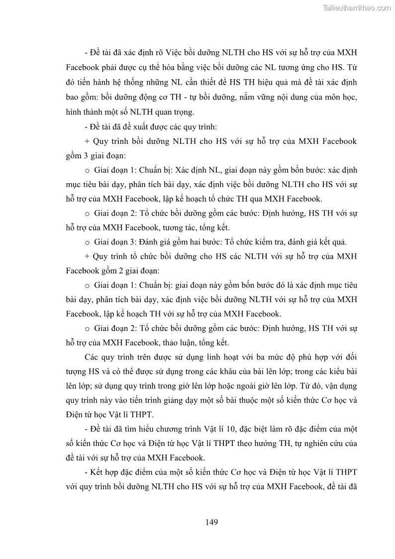 Luận án tiến sĩ Bồi dưỡng năng lực tự học của học sinh trong dạy học một số kiến thức Cơ học và Điện từ học Vật lí THPT với sự hỗ trợ của mạng xã hội Facebook - 14 Trang 164