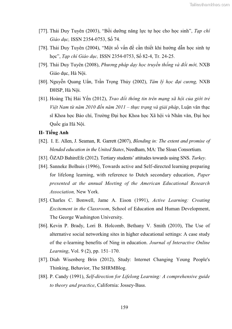 Luận án tiến sĩ Bồi dưỡng năng lực tự học của học sinh trong dạy học một số kiến thức Cơ học và Điện từ học Vật lí THPT với sự hỗ trợ của mạng xã hội Facebook - 15 Trang 174