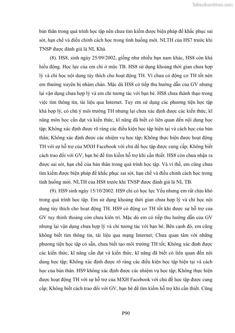 Luận án tiến sĩ Bồi dưỡng năng lực tự học của học sinh trong dạy học một số kiến thức Cơ học và Điện từ học Vật lí THPT với sự hỗ trợ của mạng xã hội Facebook - 23 Trang 266