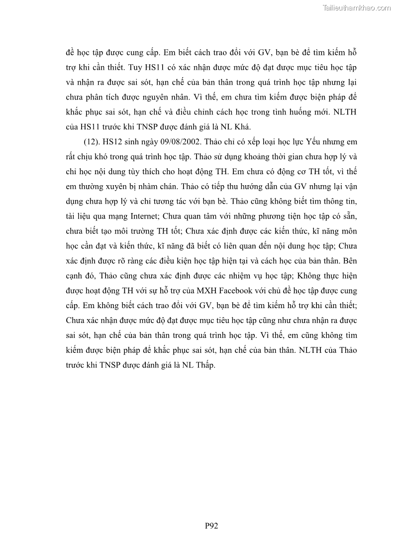 Luận án tiến sĩ Bồi dưỡng năng lực tự học của học sinh trong dạy học một số kiến thức Cơ học và Điện từ học Vật lí THPT với sự hỗ trợ của mạng xã hội Facebook - 23 Trang 268