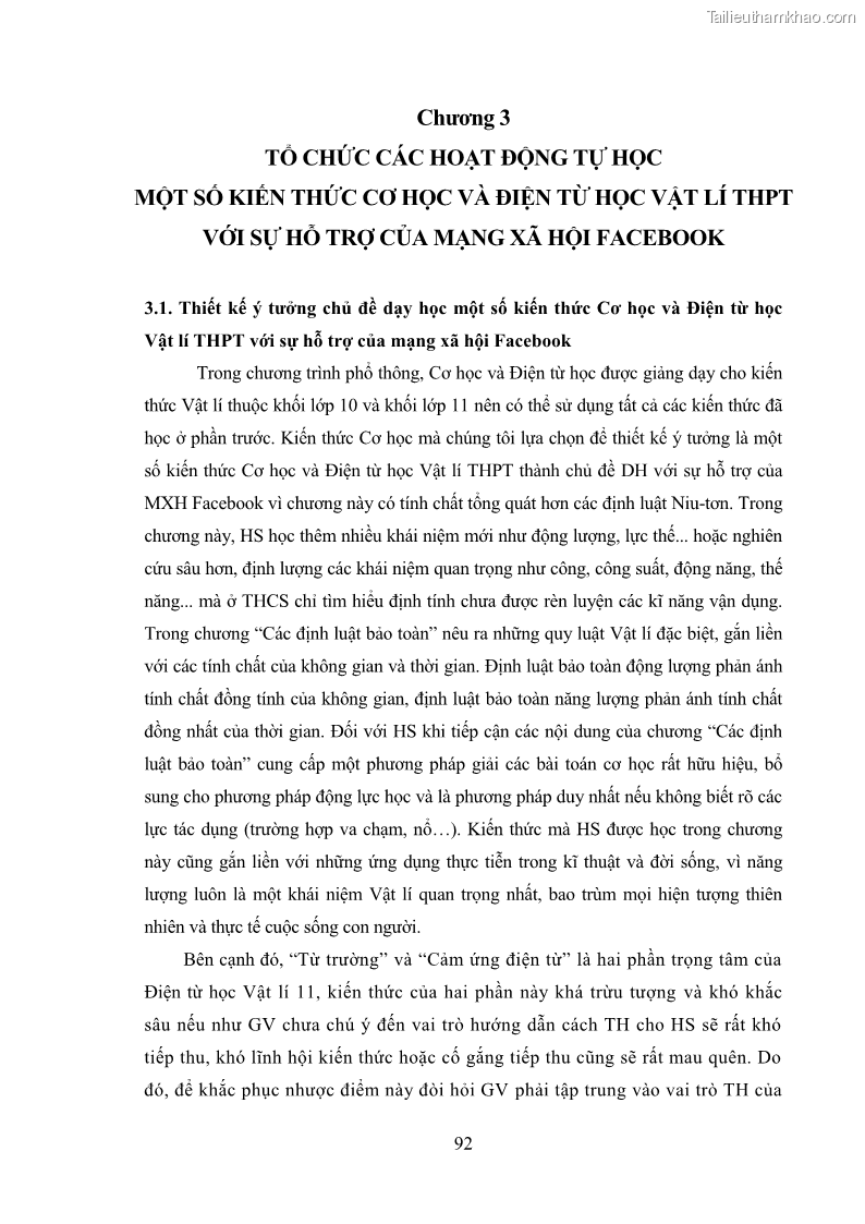 Luận án tiến sĩ Bồi dưỡng năng lực tự học của học sinh trong dạy học một số kiến thức Cơ học và Điện từ học Vật lí THPT với sự hỗ trợ của mạng xã hội Facebook - 9 Trang 107