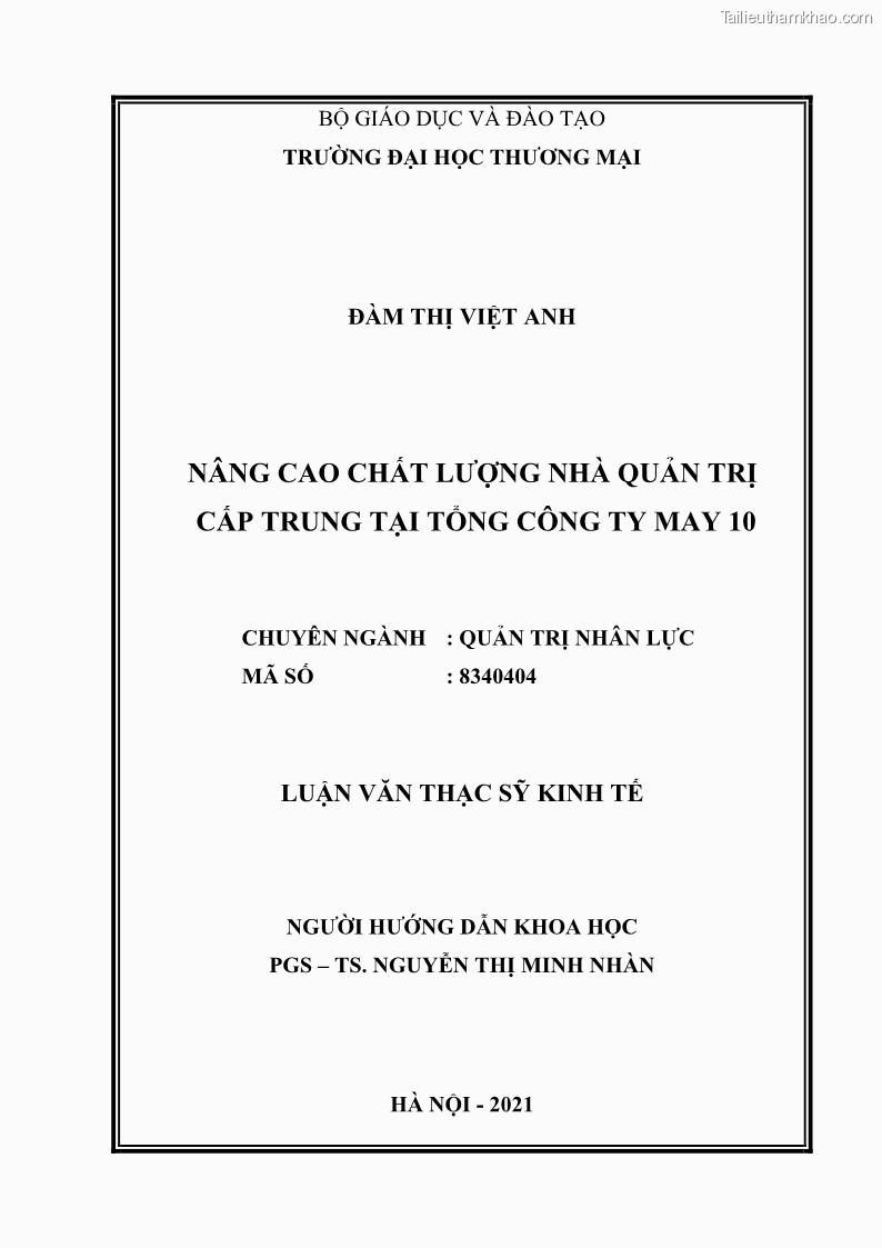 Luận văn thạc sĩ kinh tế Nâng cao chất lượng Nhà quản trị cấp trung tại Tổng công ty May 10 - 1 Trang 2