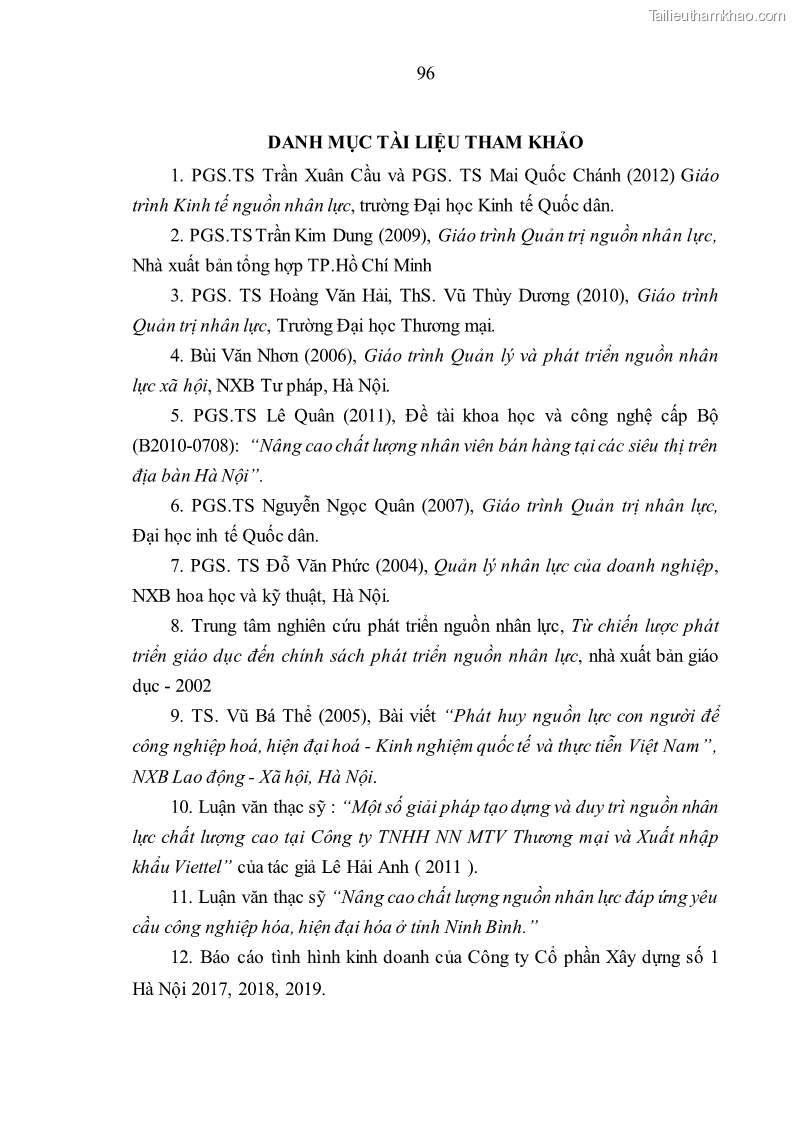 Luận văn thạc sĩ kinh tế Nâng cao chất lượng nhân lực tại Công ty Cổ phần Xây dựng số 1 Hà Nội - 9 Trang 104
