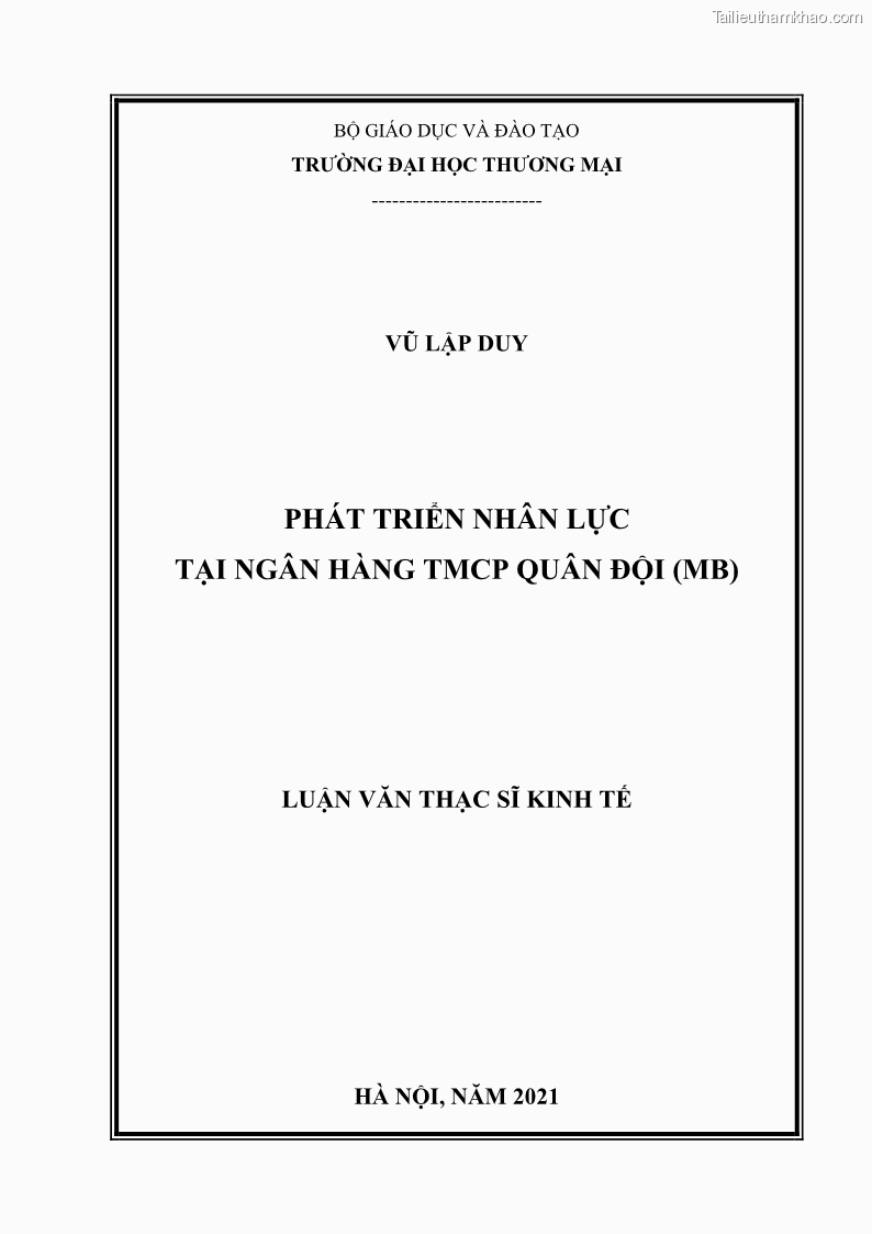 Luận văn thạc sĩ kinh tế Phát triển nhân lực tại Ngân hàng TMCP Quân đội MB - 1 Trang 1