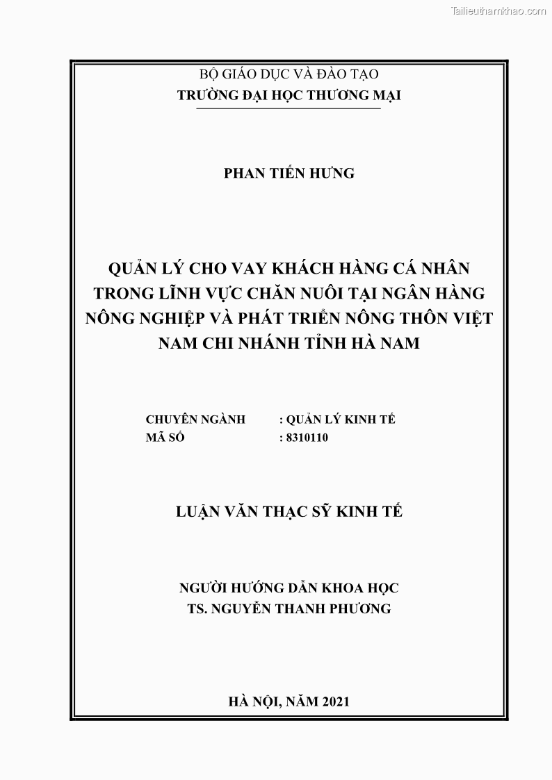 Luận văn thạc sĩ kinh tế Quản lý cho vay khách hàng cá nhân trong lĩnh vực chăn nuôi tại Ngân hàng Nông nghiệp và Phát triển nông thôn Việt Nam - Chi nhánh tỉnh Hà Nam - 1 Trang 2