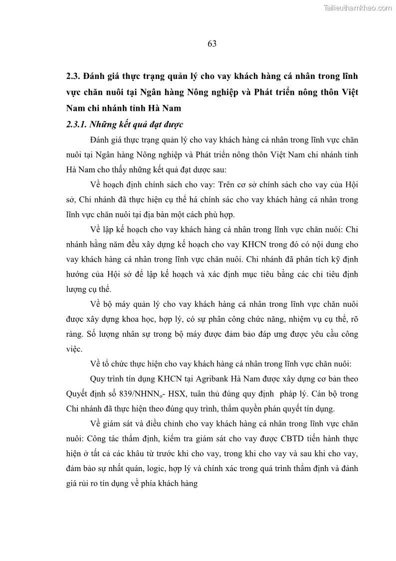 Luận văn thạc sĩ kinh tế Quản lý cho vay khách hàng cá nhân trong lĩnh vực chăn nuôi tại Ngân hàng Nông nghiệp và Phát triển nông thôn Việt Nam - Chi nhánh tỉnh Hà Nam - 7 Trang 73