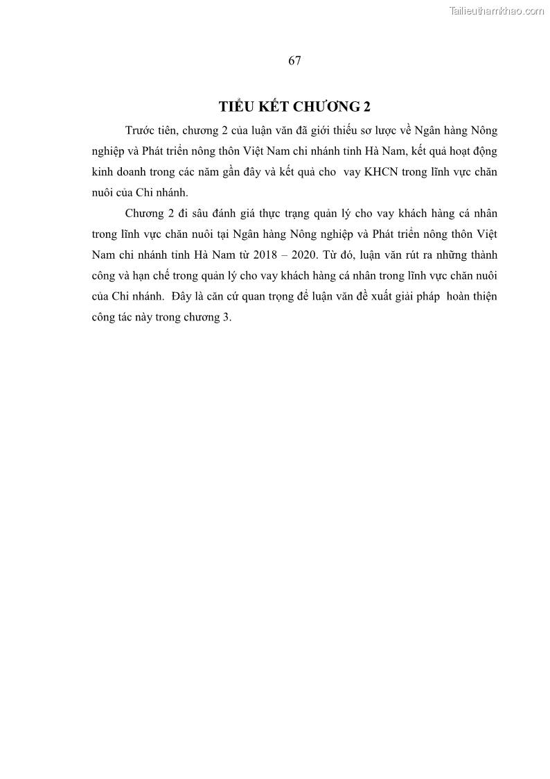 Luận văn thạc sĩ kinh tế Quản lý cho vay khách hàng cá nhân trong lĩnh vực chăn nuôi tại Ngân hàng Nông nghiệp và Phát triển nông thôn Việt Nam - Chi nhánh tỉnh Hà Nam - 7 Trang 77