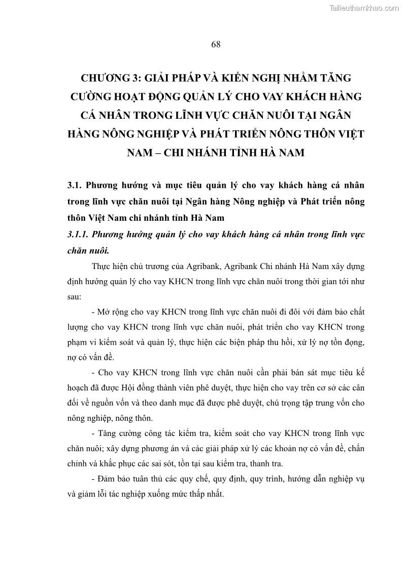 Luận văn thạc sĩ kinh tế Quản lý cho vay khách hàng cá nhân trong lĩnh vực chăn nuôi tại Ngân hàng Nông nghiệp và Phát triển nông thôn Việt Nam - Chi nhánh tỉnh Hà Nam - 7 Trang 78