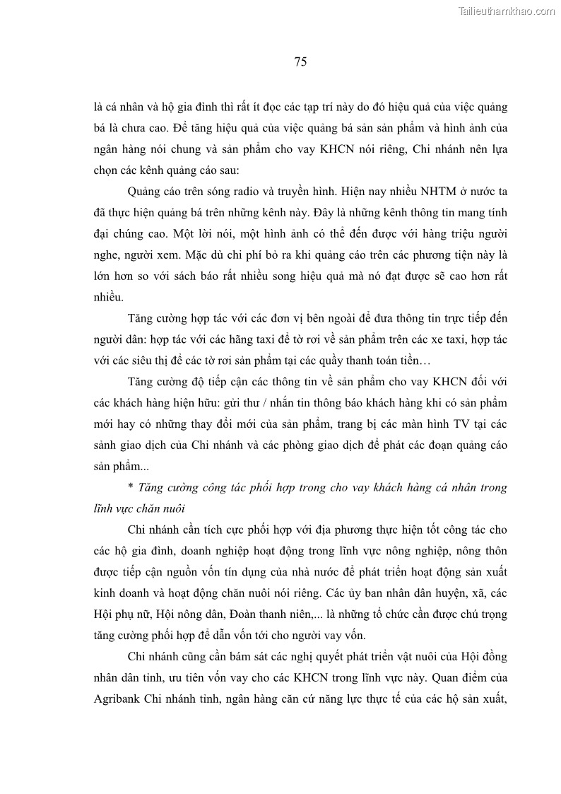 Luận văn thạc sĩ kinh tế Quản lý cho vay khách hàng cá nhân trong lĩnh vực chăn nuôi tại Ngân hàng Nông nghiệp và Phát triển nông thôn Việt Nam - Chi nhánh tỉnh Hà Nam - 8 Trang 85