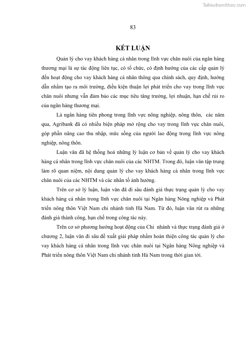 Luận văn thạc sĩ kinh tế Quản lý cho vay khách hàng cá nhân trong lĩnh vực chăn nuôi tại Ngân hàng Nông nghiệp và Phát triển nông thôn Việt Nam - Chi nhánh tỉnh Hà Nam - 8 Trang 93