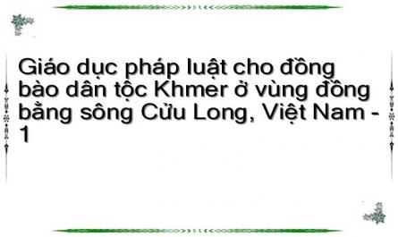 Giáo dục pháp luật cho đồng bào dân tộc Khmer ở vùng đồng bằng sông Cửu Long, Việt Nam