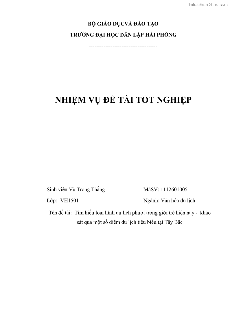 Khóa luận tốt nghiệp văn hóa du lịch Tìm hiểu loại hình du lịch phượt trong giới trẻ hiện nay – Khảo sát qua một số điểm du lịch tiêu biểu tại Tây Bắc - 1 Trang 3