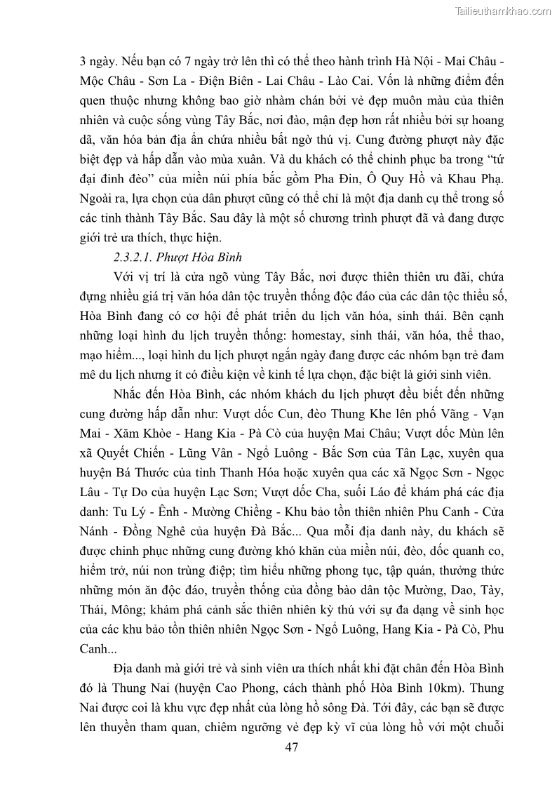 Khóa luận tốt nghiệp văn hóa du lịch Tìm hiểu loại hình du lịch phượt trong giới trẻ hiện nay – Khảo sát qua một số điểm du lịch tiêu biểu tại Tây Bắc - 4 Trang 47
