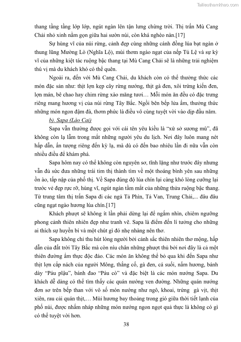 Khóa luận tốt nghiệp văn hóa du lịch Tìm hiểu loại hình du lịch phượt trong giới trẻ hiện nay – Khảo sát qua một số điểm du lịch tiêu biểu tại Tây Bắc - 4 Trang 38