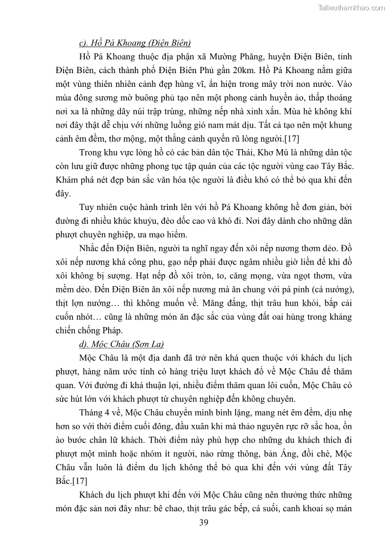 Khóa luận tốt nghiệp văn hóa du lịch Tìm hiểu loại hình du lịch phượt trong giới trẻ hiện nay – Khảo sát qua một số điểm du lịch tiêu biểu tại Tây Bắc - 4 Trang 39