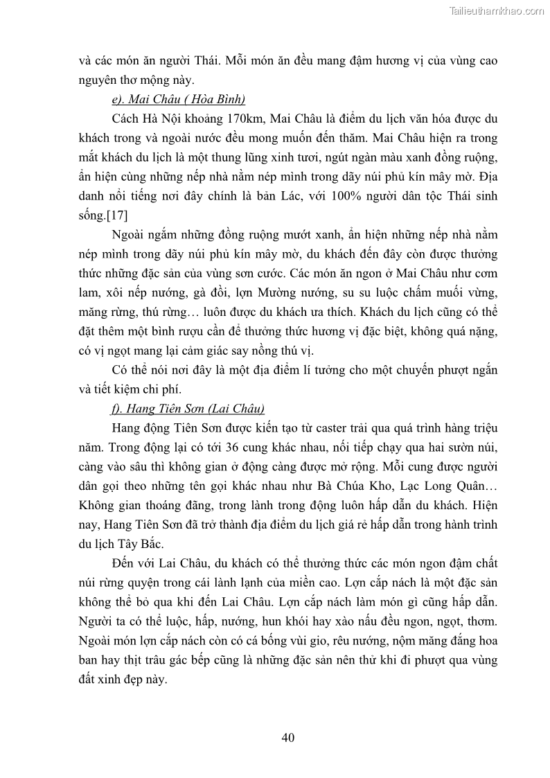 Khóa luận tốt nghiệp văn hóa du lịch Tìm hiểu loại hình du lịch phượt trong giới trẻ hiện nay – Khảo sát qua một số điểm du lịch tiêu biểu tại Tây Bắc - 4 Trang 40