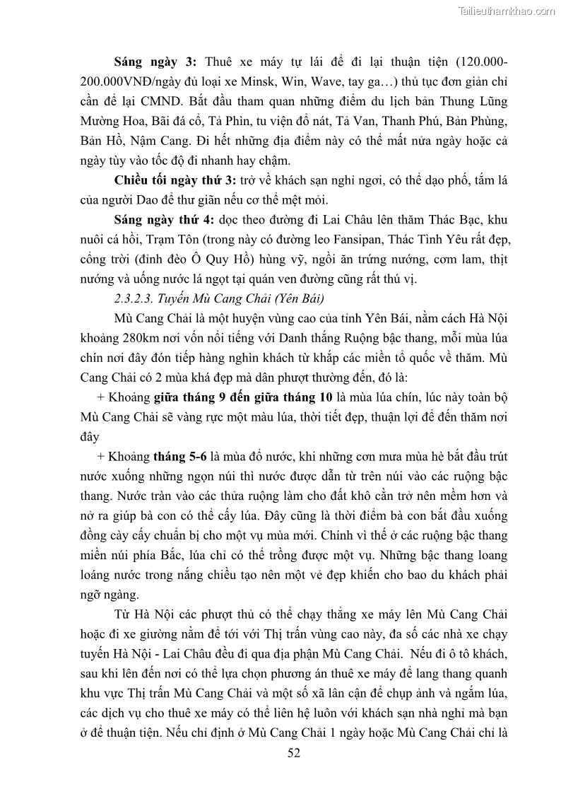 Khóa luận tốt nghiệp văn hóa du lịch Tìm hiểu loại hình du lịch phượt trong giới trẻ hiện nay – Khảo sát qua một số điểm du lịch tiêu biểu tại Tây Bắc - 5 Trang 52