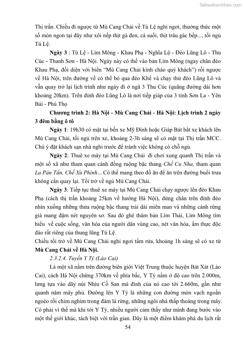 Khóa luận tốt nghiệp văn hóa du lịch Tìm hiểu loại hình du lịch phượt trong giới trẻ hiện nay – Khảo sát qua một số điểm du lịch tiêu biểu tại Tây Bắc - 5 Trang 54