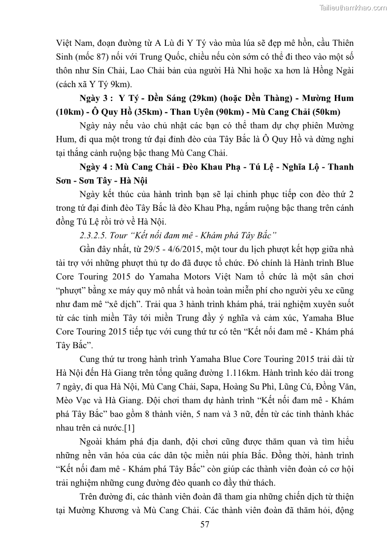 Khóa luận tốt nghiệp văn hóa du lịch Tìm hiểu loại hình du lịch phượt trong giới trẻ hiện nay – Khảo sát qua một số điểm du lịch tiêu biểu tại Tây Bắc - 5 Trang 57