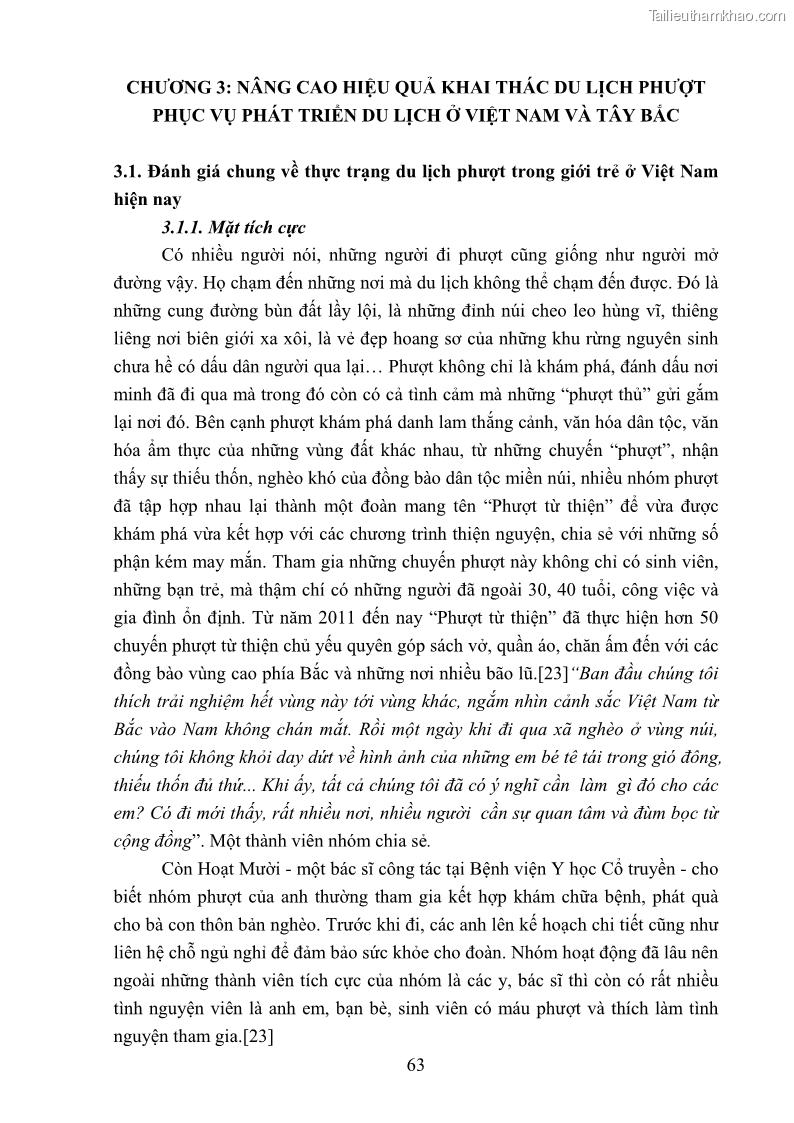 Khóa luận tốt nghiệp văn hóa du lịch Tìm hiểu loại hình du lịch phượt trong giới trẻ hiện nay – Khảo sát qua một số điểm du lịch tiêu biểu tại Tây Bắc - 6 Trang 63