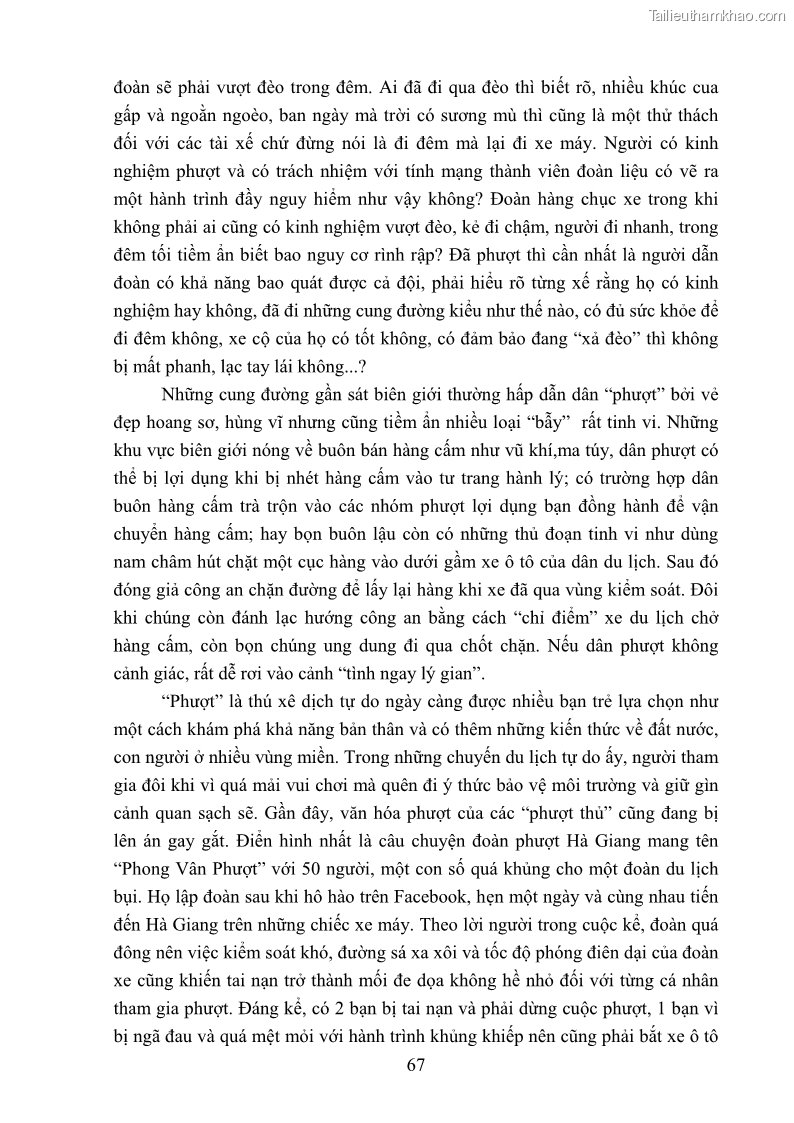 Khóa luận tốt nghiệp văn hóa du lịch Tìm hiểu loại hình du lịch phượt trong giới trẻ hiện nay – Khảo sát qua một số điểm du lịch tiêu biểu tại Tây Bắc - 6 Trang 67