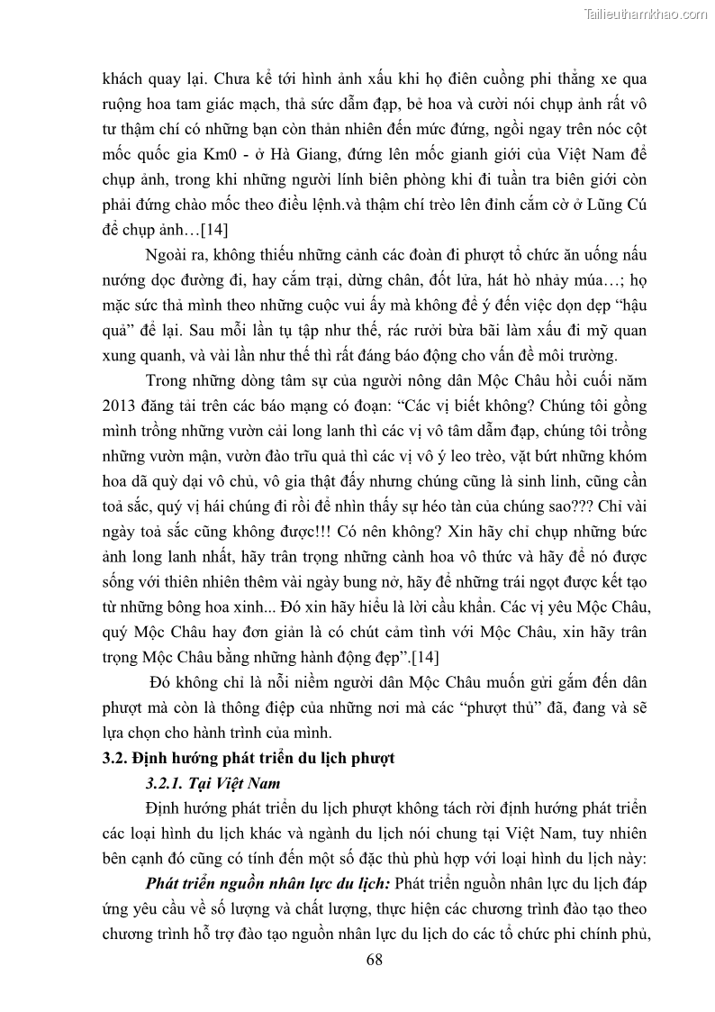 Khóa luận tốt nghiệp văn hóa du lịch Tìm hiểu loại hình du lịch phượt trong giới trẻ hiện nay – Khảo sát qua một số điểm du lịch tiêu biểu tại Tây Bắc - 6 Trang 68