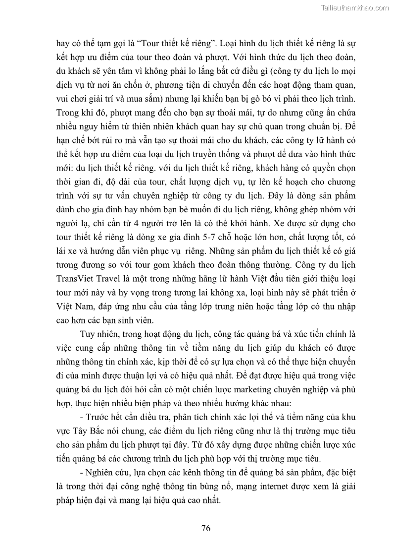 Khóa luận tốt nghiệp văn hóa du lịch Tìm hiểu loại hình du lịch phượt trong giới trẻ hiện nay – Khảo sát qua một số điểm du lịch tiêu biểu tại Tây Bắc - 7 Trang 76