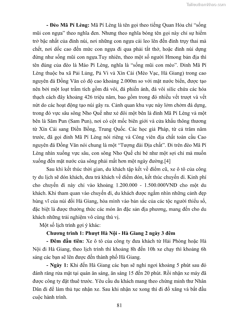 Khóa luận tốt nghiệp văn hóa du lịch Tìm hiểu loại hình du lịch phượt trong giới trẻ hiện nay – Khảo sát qua một số điểm du lịch tiêu biểu tại Tây Bắc - 7 Trang 81