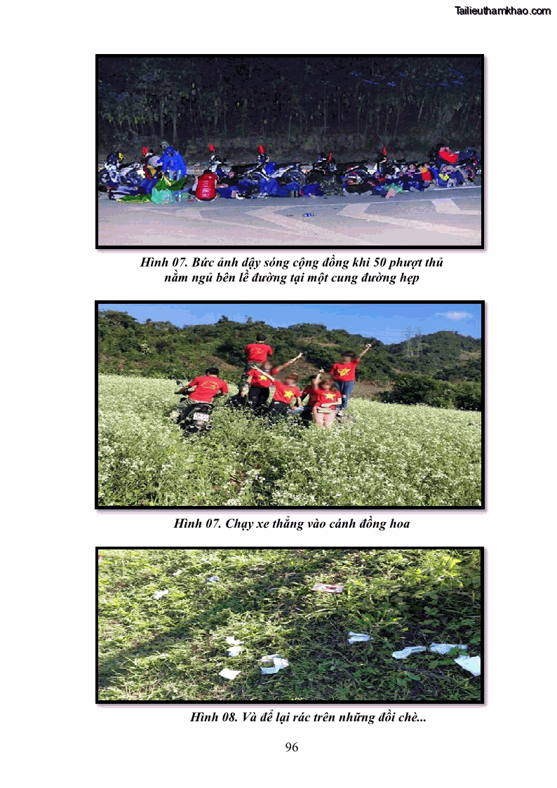 Khóa luận tốt nghiệp văn hóa du lịch Tìm hiểu loại hình du lịch phượt trong giới trẻ hiện nay – Khảo sát qua một số điểm du lịch tiêu biểu tại Tây Bắc - 8 Trang 96