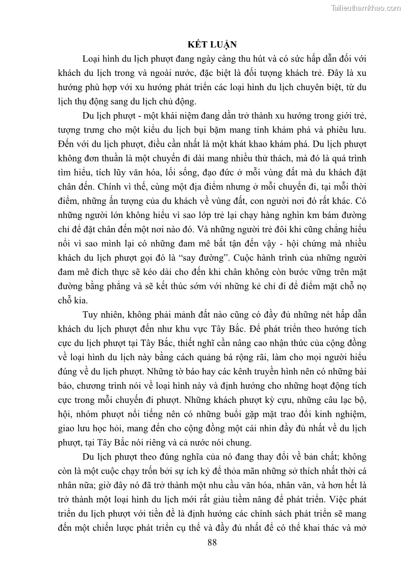 Khóa luận tốt nghiệp văn hóa du lịch Tìm hiểu loại hình du lịch phượt trong giới trẻ hiện nay – Khảo sát qua một số điểm du lịch tiêu biểu tại Tây Bắc - 8 Trang 88