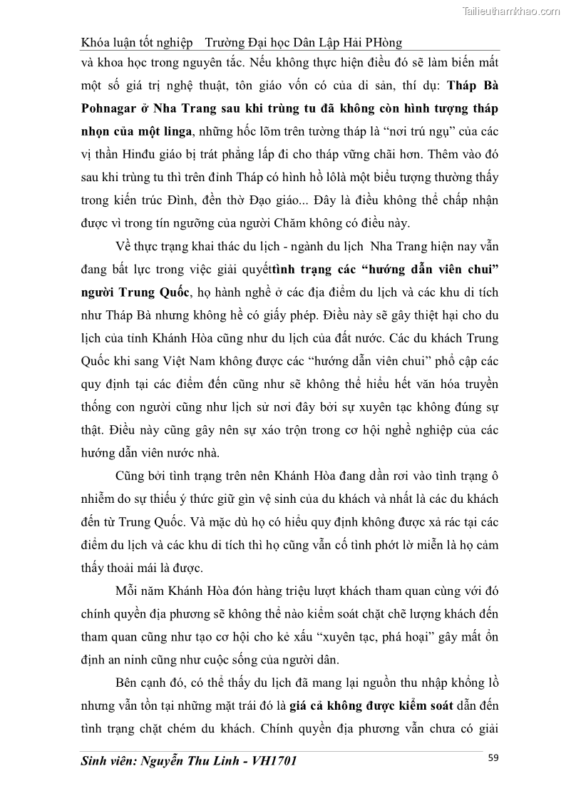 Khóa luận tốt nghiệp văn hóa du lịch Tìm hiểu thực trạng và đề xuất giải pháp khai thác phát triển du lịch đối với Tháp Bà - Lễ hội Tháp Bà ở Nha Trang - 6 Trang 69