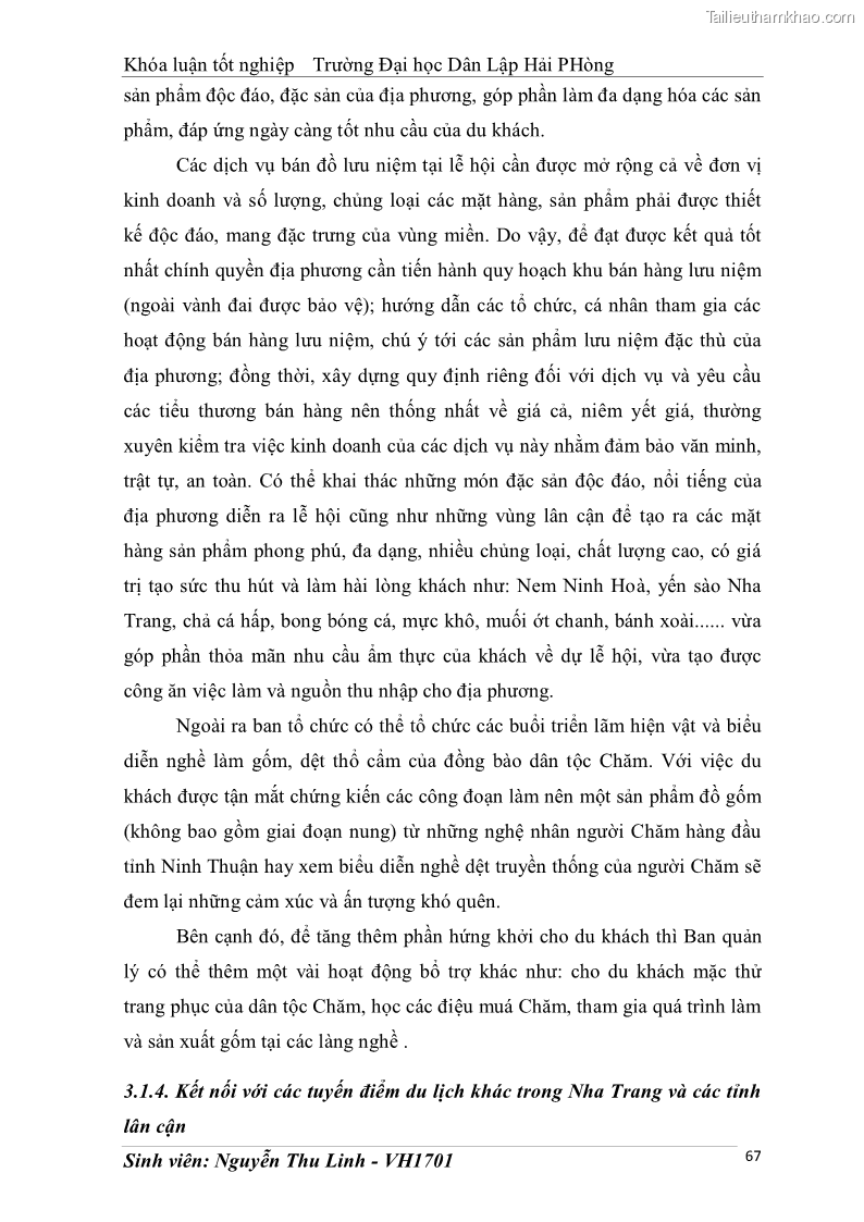 Khóa luận tốt nghiệp văn hóa du lịch Tìm hiểu thực trạng và đề xuất giải pháp khai thác phát triển du lịch đối với Tháp Bà - Lễ hội Tháp Bà ở Nha Trang - 7 Trang 77