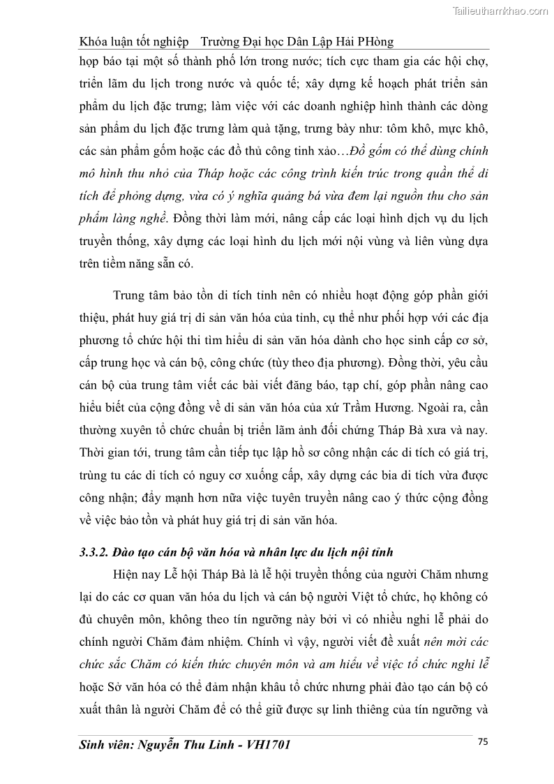Khóa luận tốt nghiệp văn hóa du lịch Tìm hiểu thực trạng và đề xuất giải pháp khai thác phát triển du lịch đối với Tháp Bà - Lễ hội Tháp Bà ở Nha Trang - 8 Trang 85