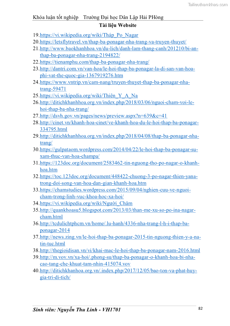 Khóa luận tốt nghiệp văn hóa du lịch Tìm hiểu thực trạng và đề xuất giải pháp khai thác phát triển du lịch đối với Tháp Bà - Lễ hội Tháp Bà ở Nha Trang - 8 Trang 92