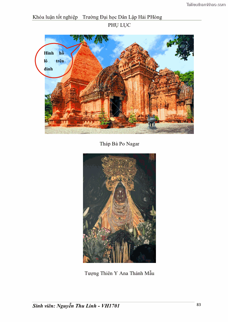 Khóa luận tốt nghiệp văn hóa du lịch Tìm hiểu thực trạng và đề xuất giải pháp khai thác phát triển du lịch đối với Tháp Bà - Lễ hội Tháp Bà ở Nha Trang - 8 Trang 93