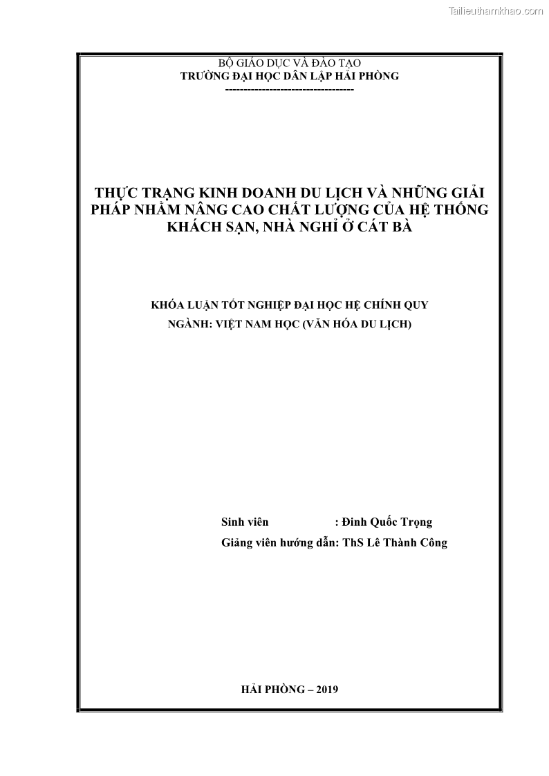 Khóa luận tốt nghiệp việt nam học Thực trạng kinh doanh du lịch và những giải pháp nhằm nâng cao chất lượng của hệ thống khách sạn, nhà nghỉ ở Cát Bà - 1 Trang 2