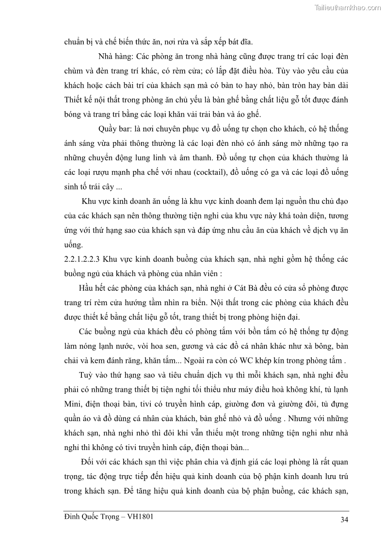 Khóa luận tốt nghiệp việt nam học Thực trạng kinh doanh du lịch và những giải pháp nhằm nâng cao chất lượng của hệ thống khách sạn, nhà nghỉ ở Cát Bà - 3 Trang 34