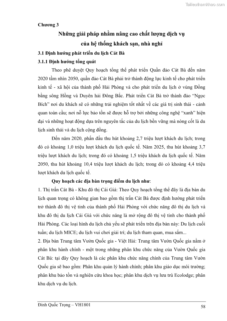 Khóa luận tốt nghiệp việt nam học Thực trạng kinh doanh du lịch và những giải pháp nhằm nâng cao chất lượng của hệ thống khách sạn, nhà nghỉ ở Cát Bà - 5 Trang 58