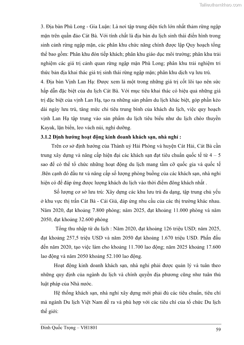 Khóa luận tốt nghiệp việt nam học Thực trạng kinh doanh du lịch và những giải pháp nhằm nâng cao chất lượng của hệ thống khách sạn, nhà nghỉ ở Cát Bà - 5 Trang 59