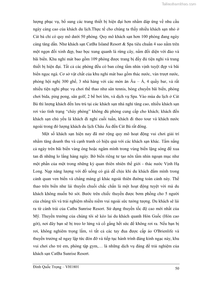 Khóa luận tốt nghiệp việt nam học Thực trạng kinh doanh du lịch và những giải pháp nhằm nâng cao chất lượng của hệ thống khách sạn, nhà nghỉ ở Cát Bà - 5 Trang 50
