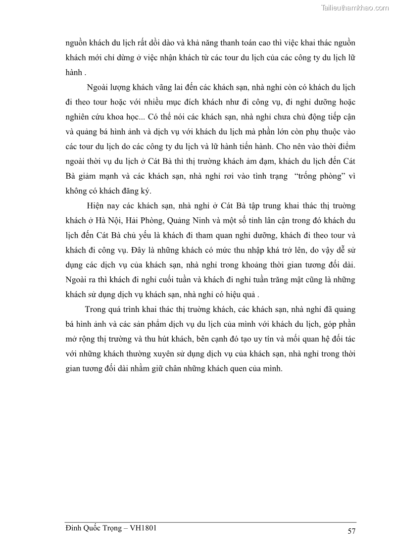 Khóa luận tốt nghiệp việt nam học Thực trạng kinh doanh du lịch và những giải pháp nhằm nâng cao chất lượng của hệ thống khách sạn, nhà nghỉ ở Cát Bà - 5 Trang 57