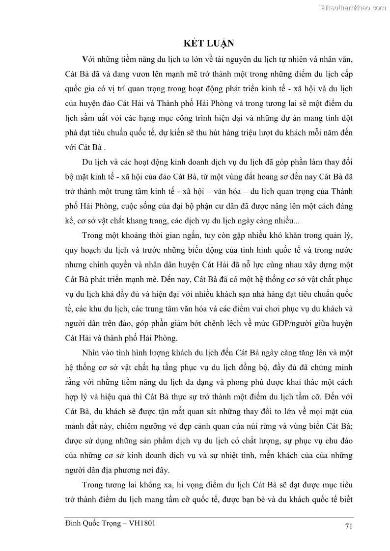 Khóa luận tốt nghiệp việt nam học Thực trạng kinh doanh du lịch và những giải pháp nhằm nâng cao chất lượng của hệ thống khách sạn, nhà nghỉ ở Cát Bà - 6 Trang 71