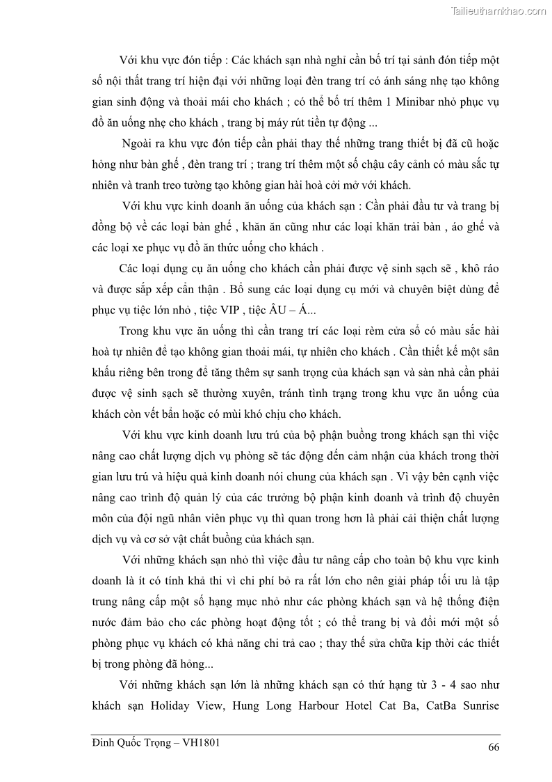 Khóa luận tốt nghiệp việt nam học Thực trạng kinh doanh du lịch và những giải pháp nhằm nâng cao chất lượng của hệ thống khách sạn, nhà nghỉ ở Cát Bà - 6 Trang 66