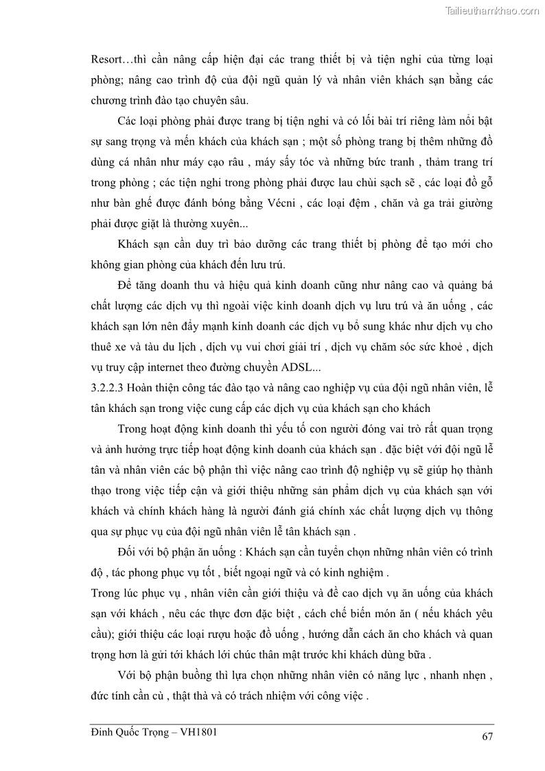 Khóa luận tốt nghiệp việt nam học Thực trạng kinh doanh du lịch và những giải pháp nhằm nâng cao chất lượng của hệ thống khách sạn, nhà nghỉ ở Cát Bà - 6 Trang 67