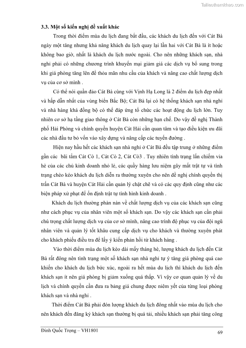 Khóa luận tốt nghiệp việt nam học Thực trạng kinh doanh du lịch và những giải pháp nhằm nâng cao chất lượng của hệ thống khách sạn, nhà nghỉ ở Cát Bà - 6 Trang 69