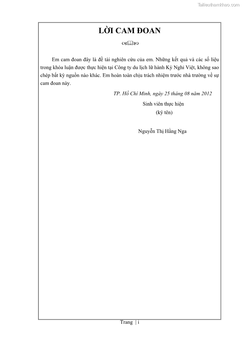 Khóa luận tốt nghiệp Xây dựng chiến lược kinh doanh đối với sản phẩm du lịch lữ hành tại Công ty Kỳ Nghỉ Việt giai đoạn 2012 - 2016 - 1 Trang 2