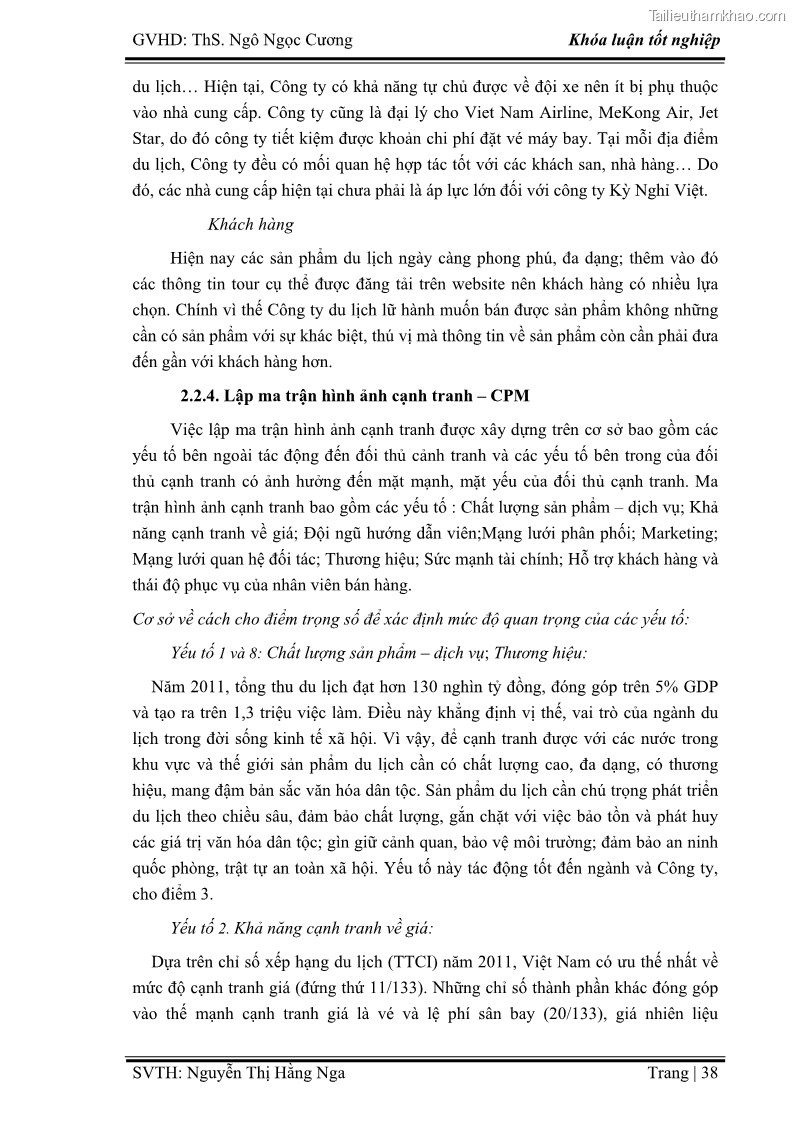 Khóa luận tốt nghiệp Xây dựng chiến lược kinh doanh đối với sản phẩm du lịch lữ hành tại Công ty Kỳ Nghỉ Việt giai đoạn 2012 - 2016 - 4 Trang 48