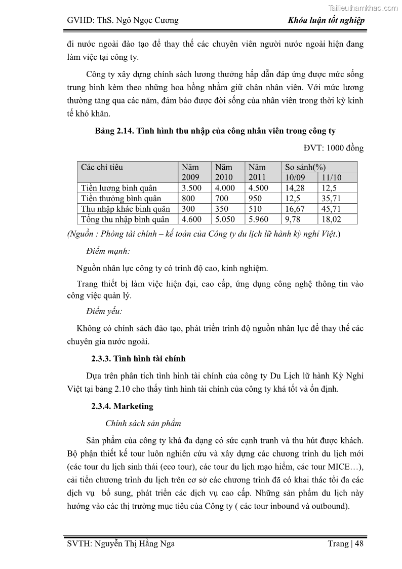 Khóa luận tốt nghiệp Xây dựng chiến lược kinh doanh đối với sản phẩm du lịch lữ hành tại Công ty Kỳ Nghỉ Việt giai đoạn 2012 - 2016 - 5 Trang 58